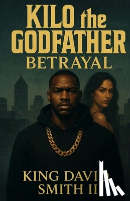 Smith, King David - Betrayal