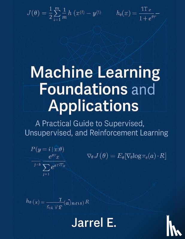 E., Jarrel - Machine Learning Foundations and Applications