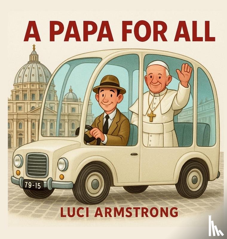 Armstrong, Luci - A PAPA FOR ALL