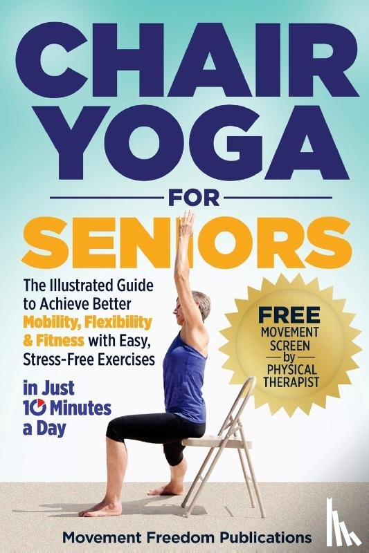 Publications, Movement Freedom - Chair Yoga for Seniors
