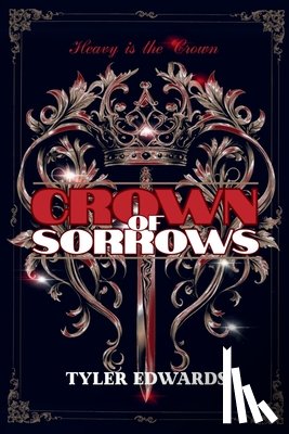 Edwards, Tyler - Crown of Sorrows