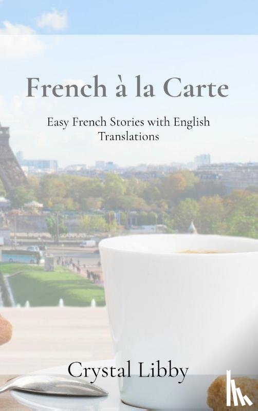 Libby, Crystal - French à la Carte