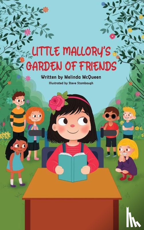 McQueen, Melinda - Little Mallory's Garden of Friends