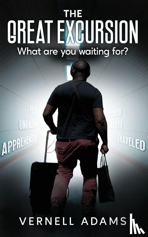Adams, Vernell - The Great Excursion