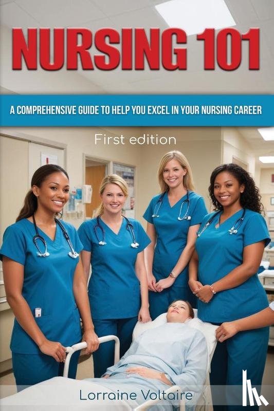 Voltaire, Lorraine - NURSING 101