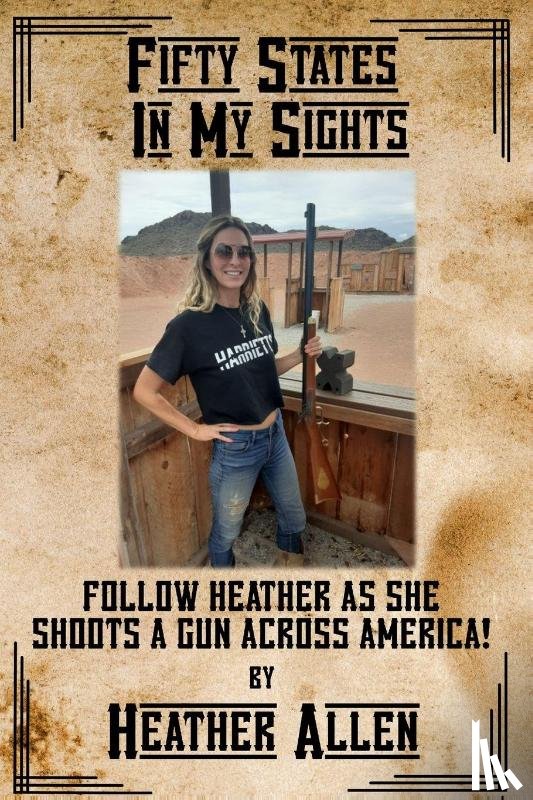 Allen, Heather - Fifty States In My Sights