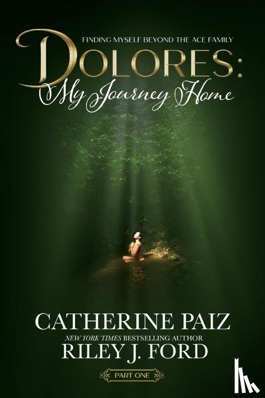 Paiz, Catherine, Ford, Riley J. - DOLORES