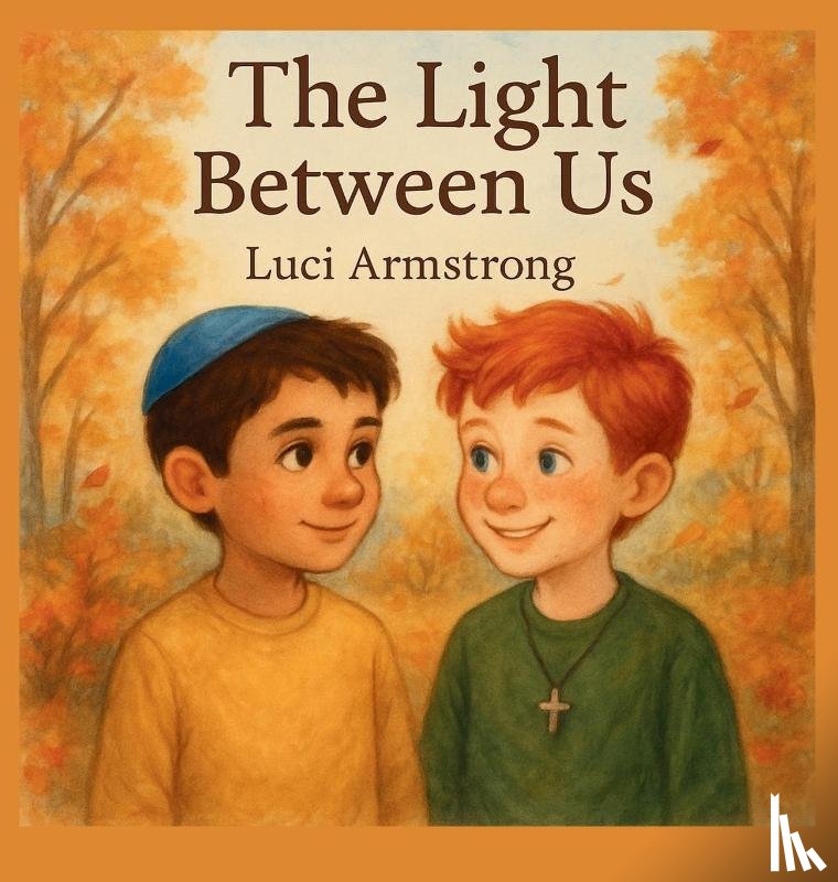 Armstrong, Luci - The Light Between Us