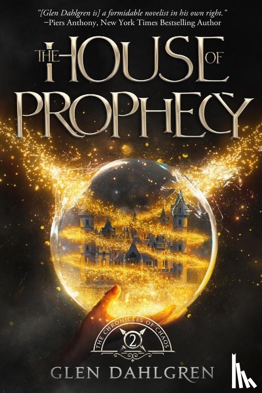 Dahlgren, Glen - The House of Prophecy