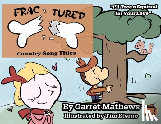 Mathews, Garret - Fractured Country Song Titles