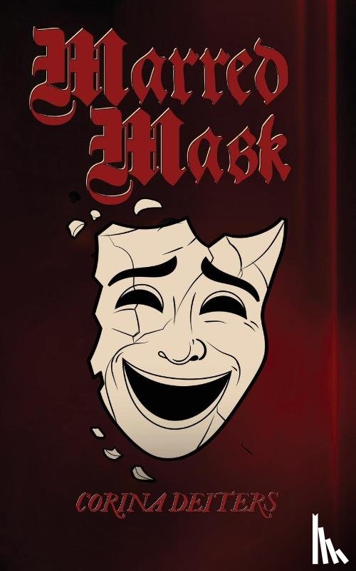Deiters, Corina - Marred Mask