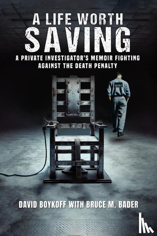 Boykoff, David - A life worth saving