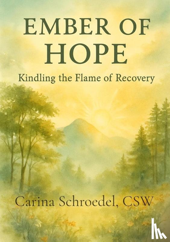 Schroedel, Carina - Ember of Hope