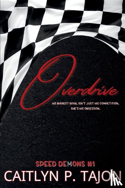 Tajon, Caitlyn P - Overdrive (His Edition)