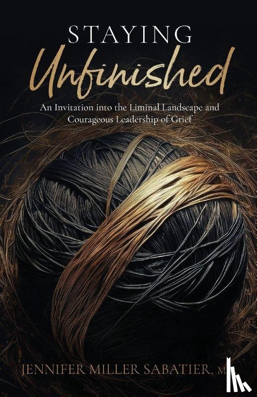 Miller Sabatier, Jennifer - Staying Unfinished