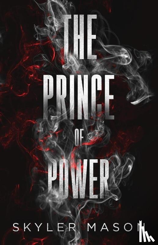 Mason, Skyler - The Prince of Power