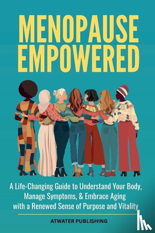 Publishing, Atwater - Menopause Empowered