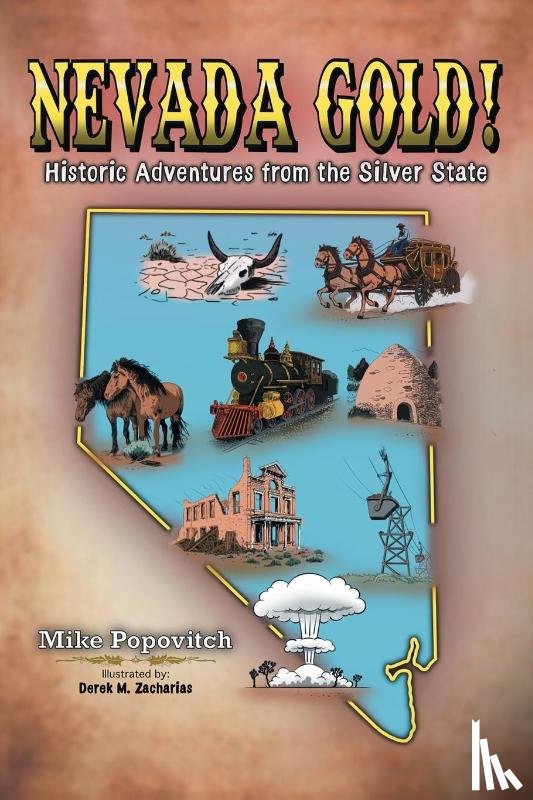 Popovitch, Mike - Nevada Gold!