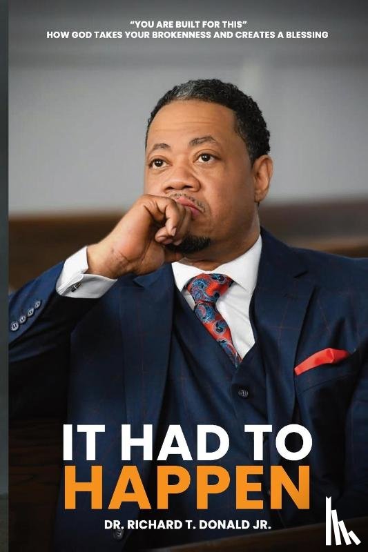 Donald, Richard T - It Had To Happen