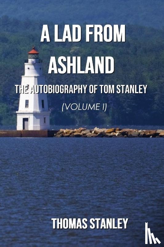 Stanley, Thomas - A Lad from Ashland