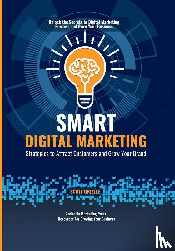 Grizzle, Scott - Smart Digital Marketing