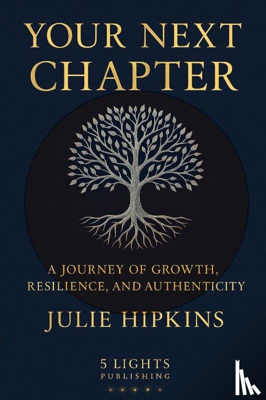 Hipkins, Julie - Your Next Chapter