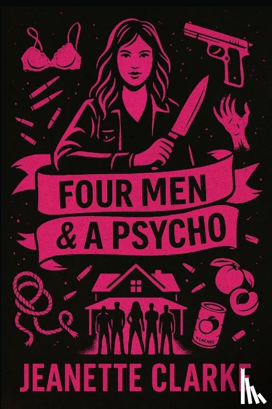 Clarke, Jeanette - Four Men & A Psycho