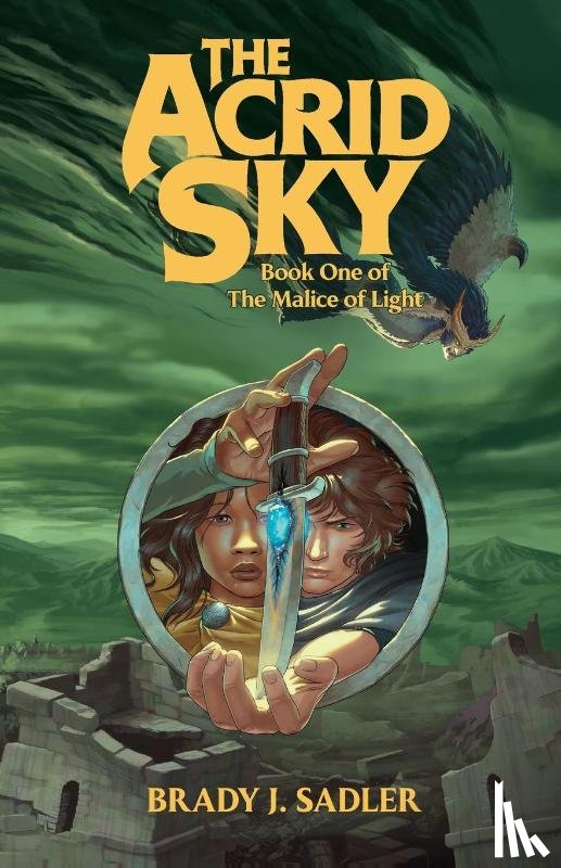 Sadler, Brady J. - The Acrid Sky