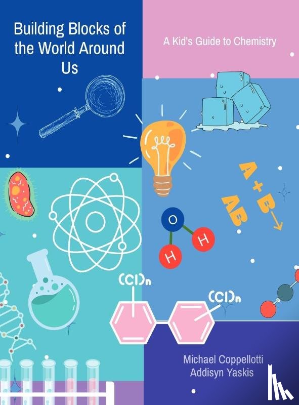 Coppellotti, Michael, Yaskis, Addisyn - Building Blocks of the World Around Us