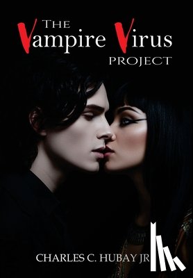 Hubay, Charles C. - The Vampire Virus Project