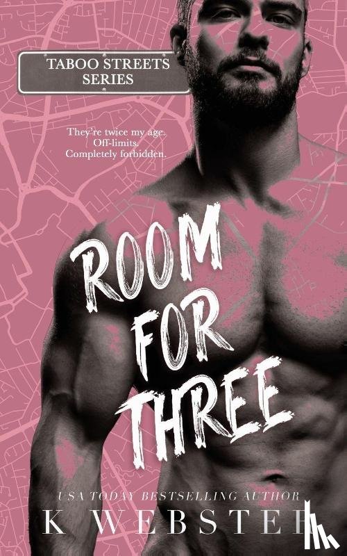Webster, K. - Room for Three