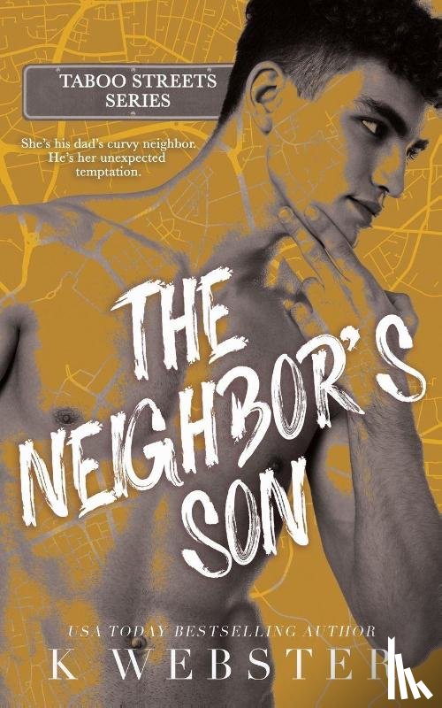 Webster, K. - The Neighbor's Son