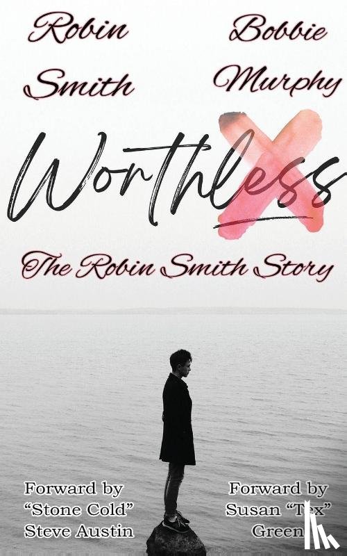 Smith, Robin, Murphy, Bobbie - Worthless