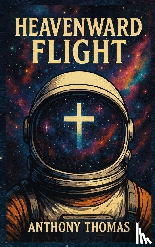 Thomas, Anthony G - Heavenward Flight