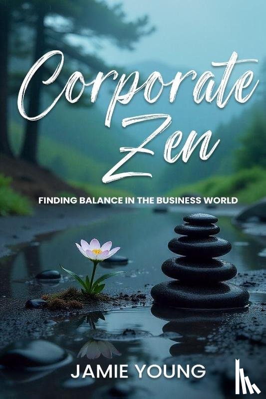 Young, Jamie - Corporate Zen