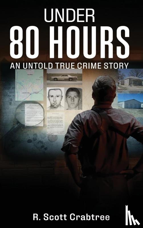 Crabtree, R. Scott - Under 80 Hours