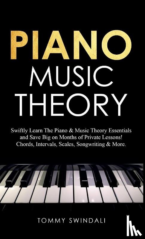 Swindali, Tommy - Piano Music Theory