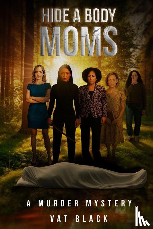 Black, Vat - Hide a Body Moms