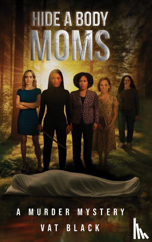 Black, Vat - Hide a Body Moms