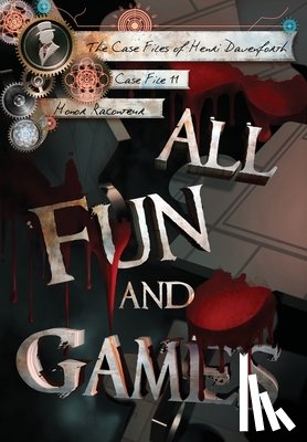 Raconteur, Honor - All Fun and Games