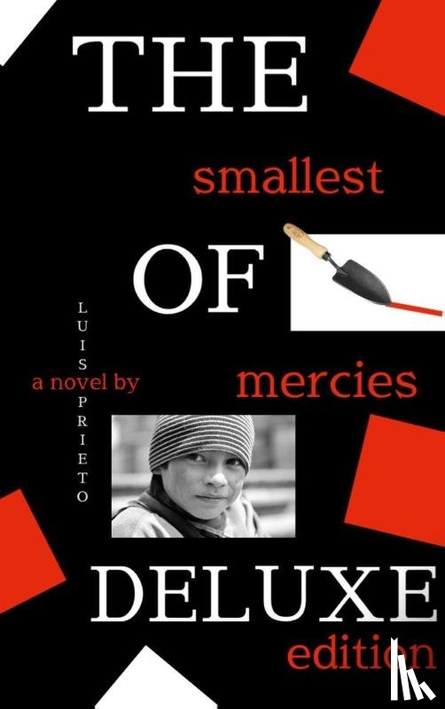 Prieto, Luis - The Smallest of Mercies