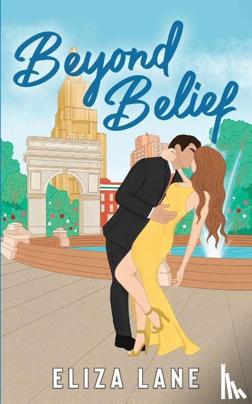 Lane, Eliza - Lane, E: Beyond Belief