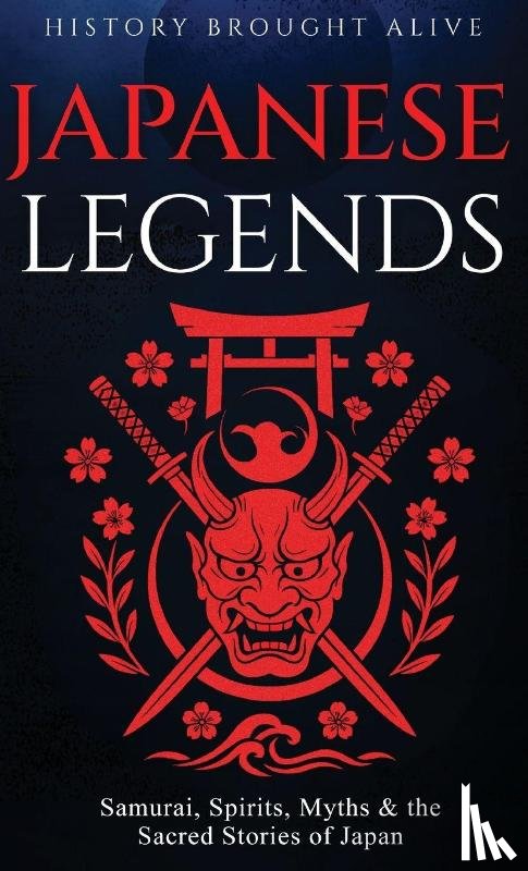 Alive, History Brought - Japanese Legends