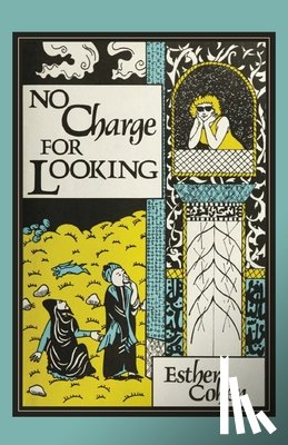 Cohen, Esther - No Charge for Looking