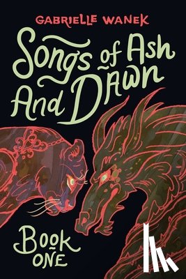Wanek, Gabrielle - Songs of Ash and Dawn