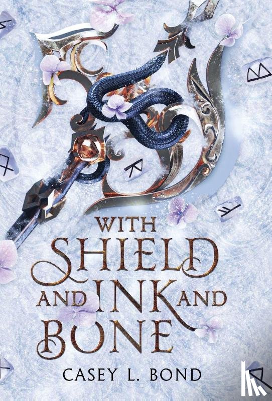 Bond, Casey L. - With Shield and Ink and Bone (Shieldmaiden Edition)