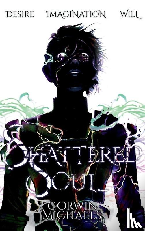 Michaels, Corwin - Shattered Soul
