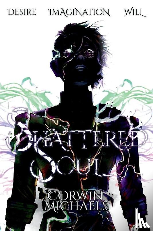 Michaels, Corwin - Shattered Soul