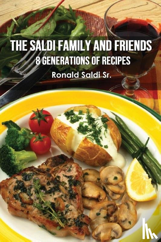 Saldi, Ronald - The Saldi Family and Friends