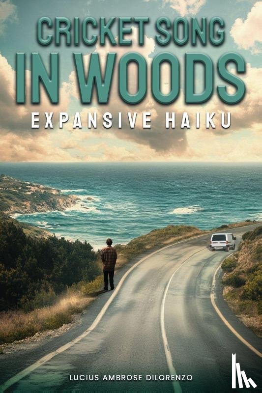 Ambrous Di Lorenzo, Lucius - Cricket Song in Woods